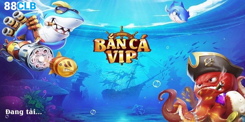 Chinh Phục Bắn Cá VIP Với Đại Dương Bao La Đỉnh Cao