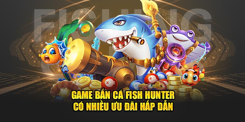 Game có nhiều ưu đãi hấp dẫn