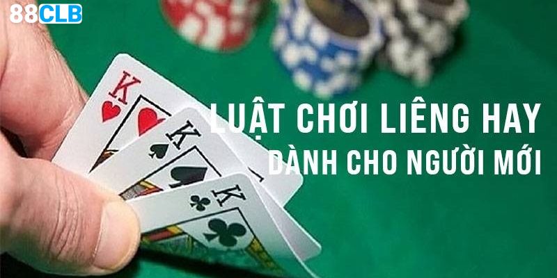 Luật chơi bài liêng tại nền tảng 88CLB